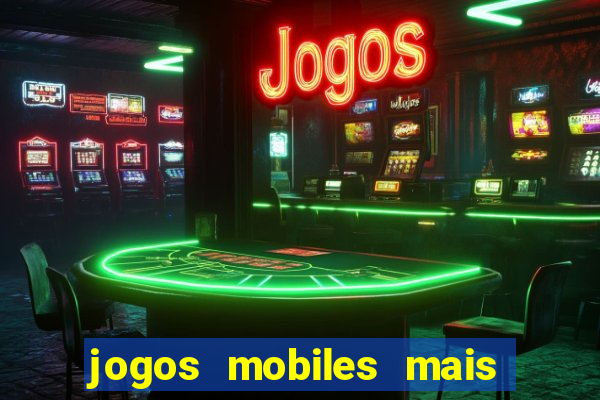 jogos mobiles mais jogados 2024